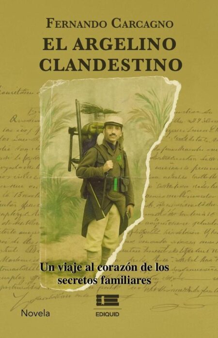 El argelino clandestino:Un viaje al corazón de los secretos familiares