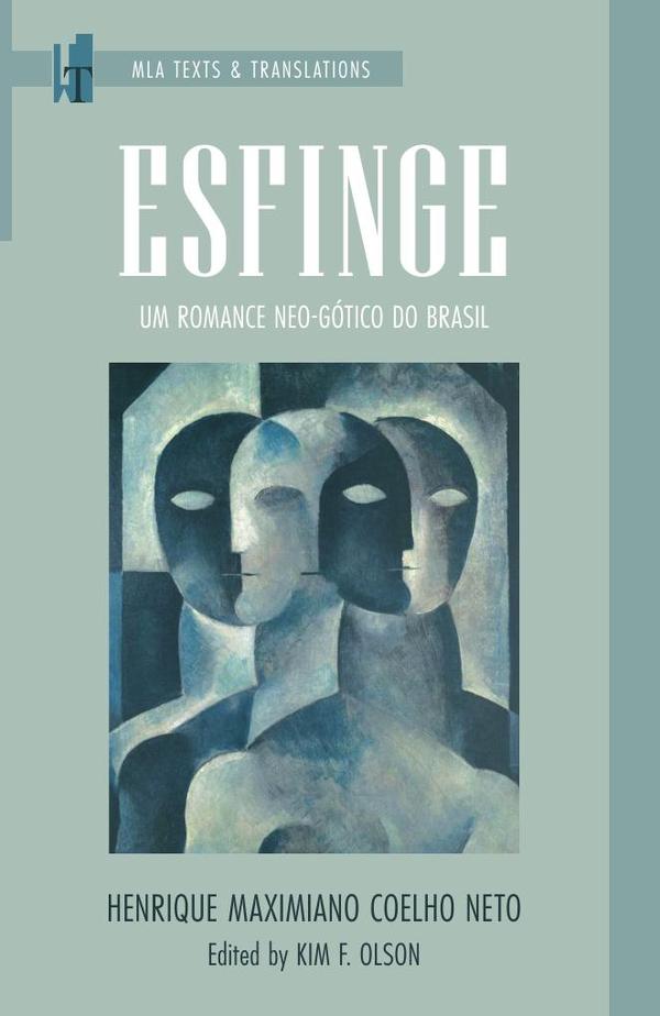 Esfinge:Um romance neo-gótico do Brasil