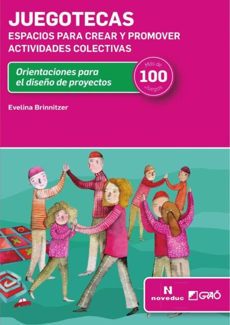 Juegotecas:Espacios para crear y promover actividades colectivas