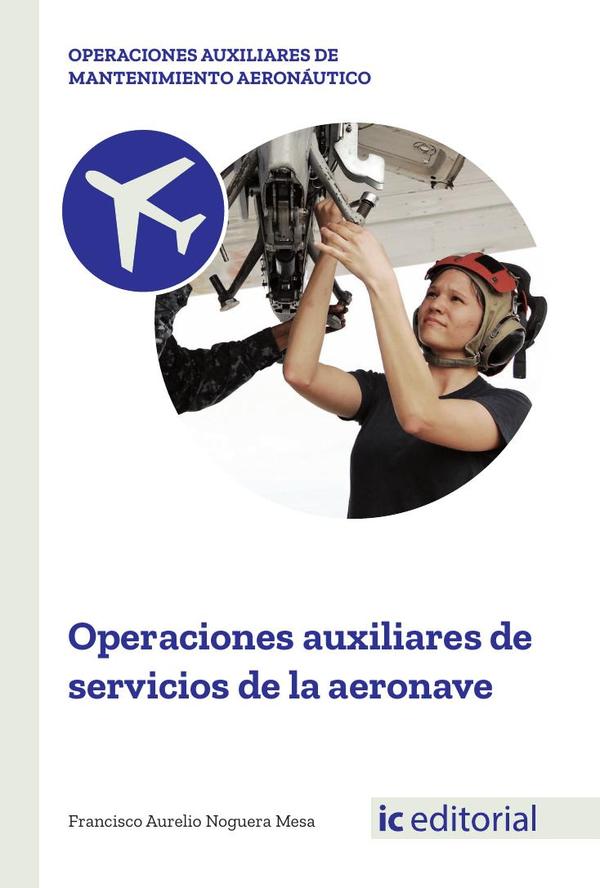 Operaciones auxiliares de servicios de la aeronave