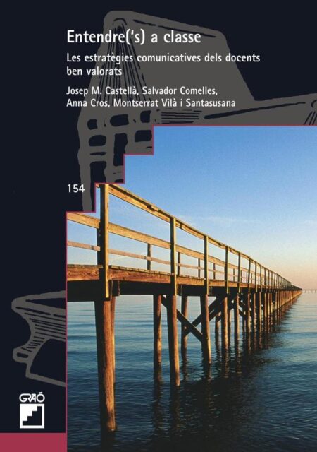 Entendre(''s) a classe:Estratègies discursives i habilitats comunicatives