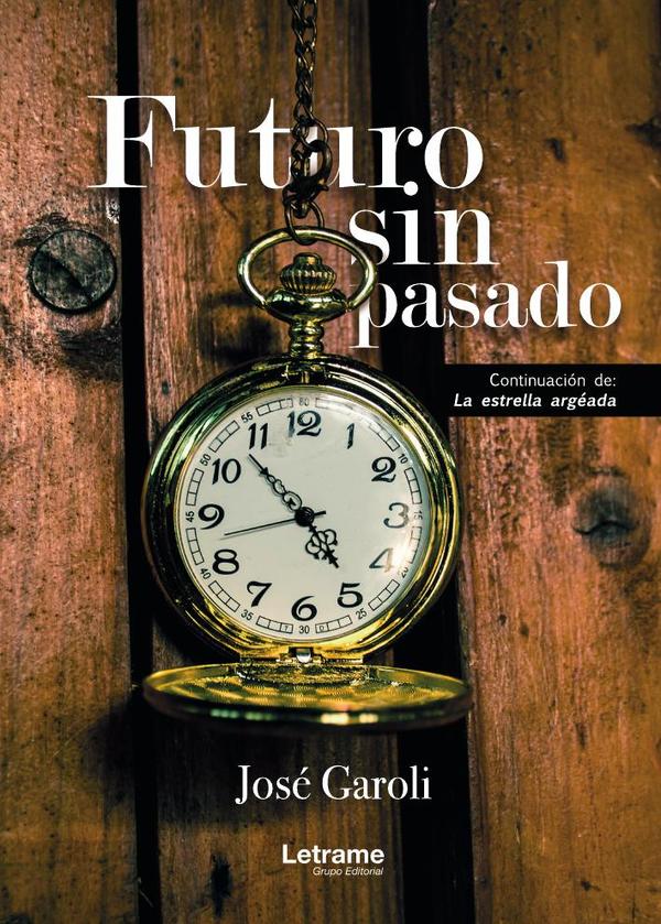 Futuro sin pasado