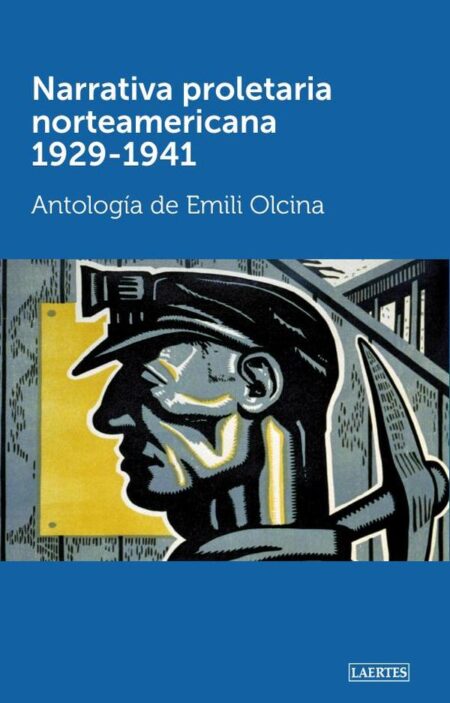 Narrativa proletaria norteamericana 1929-1941