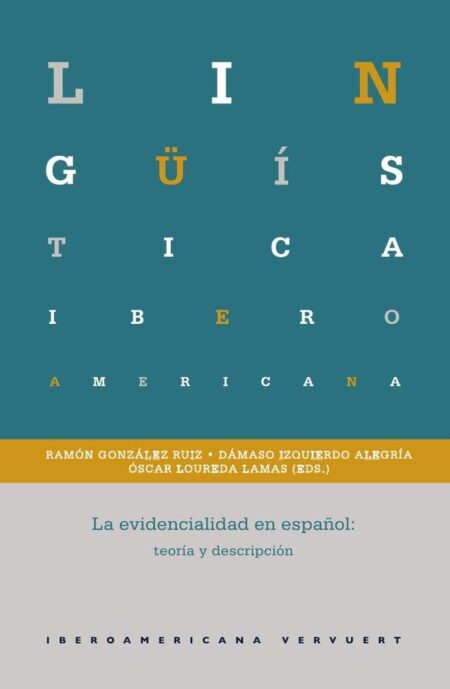 La evidencialidad en español