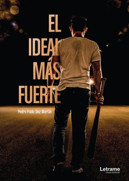 El ideal más fuerte