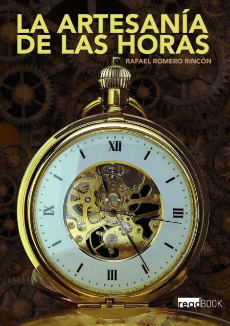 La artesanía de las horas