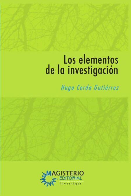 Los elementos de la investigación