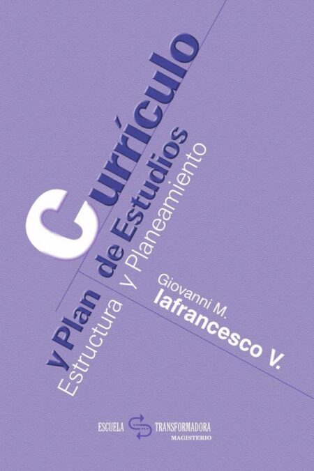 Currículo y plan de estudios:Estructura y planeamiento