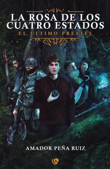 La Rosa de los Cuatro Estados:El último Préstel