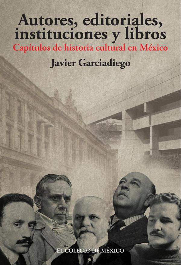 Autores, editoriales, instituciones y libros.:Estudios de historia intelectual