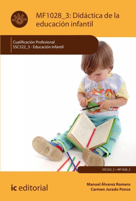 Didáctica de la Educación Infantil. SSC322_3 - Educación Infantil