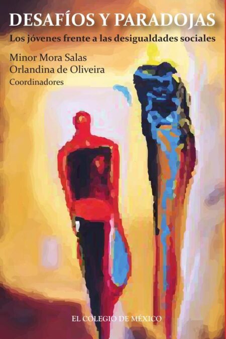 Desafíos y paradojas::Los jóvenes frente a las desigualdades sociales