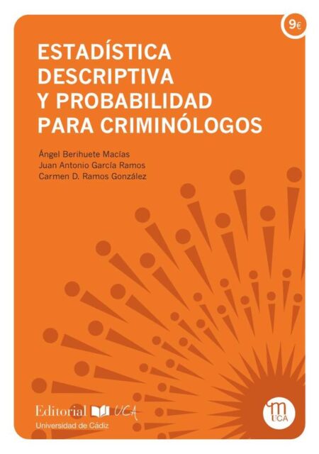 Estadística descriptiva para criminólogos
