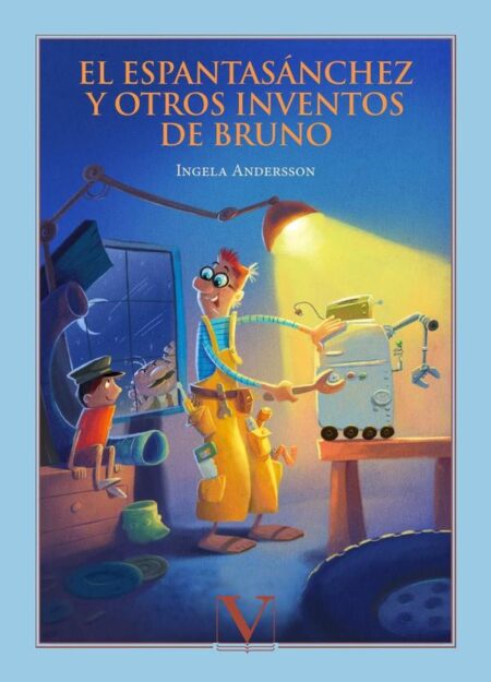 El Espantasánchez y otros inventos de Bruno