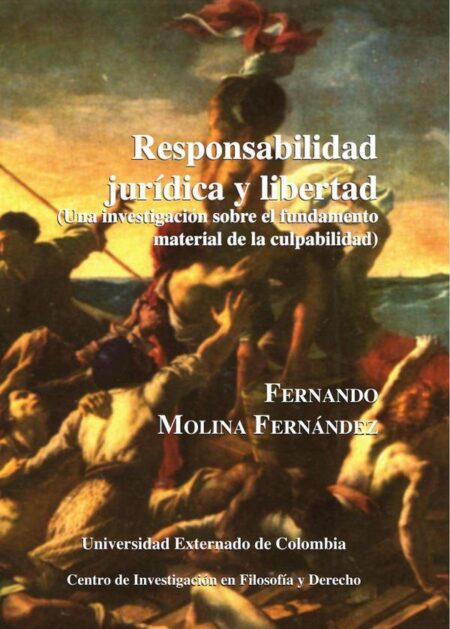 Responsabilidad Jurídica y Libertad N. 25