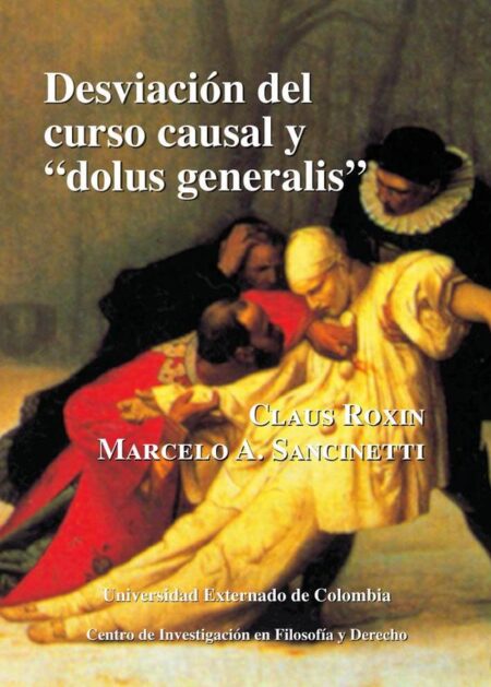 Desviación del curso causal y “Dolus Generalis” N.29