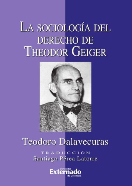 La sociología del derecho de Theodor Geiger