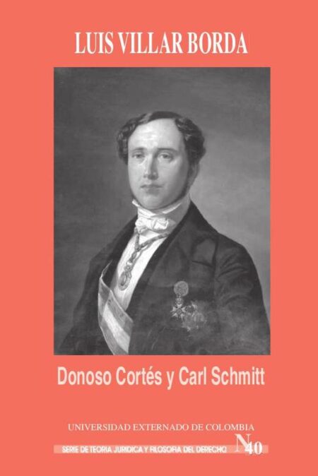Donoso Cortés y Carl Schmitt