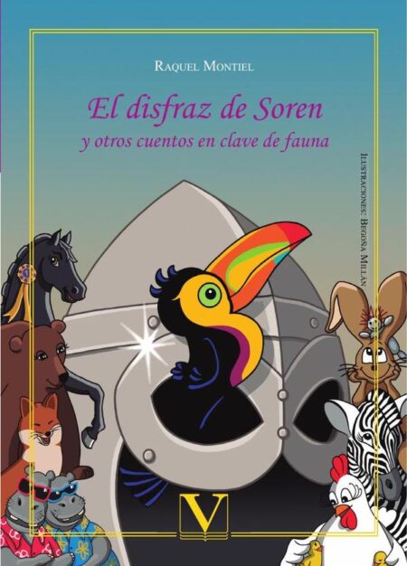 El disfraz de Soren y otros cuentos en clave de fauna