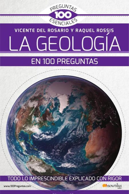 La geología en 100 preguntas