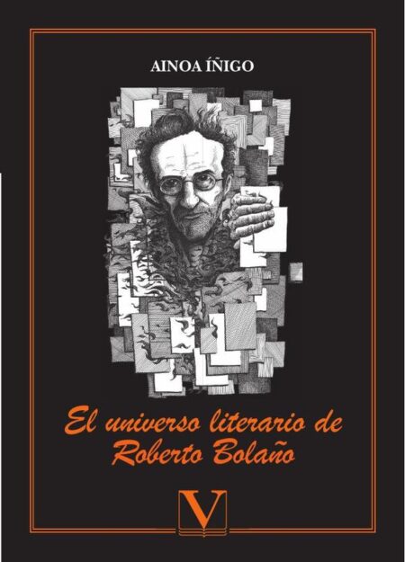 El universo literario de Roberto Bolaño