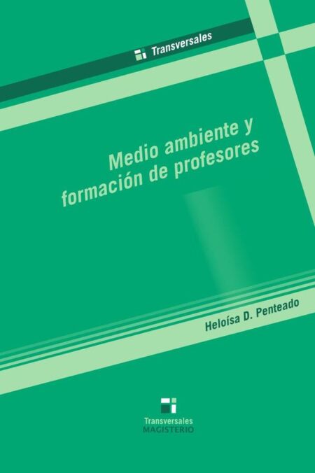 Medio ambiente y formación de profesores