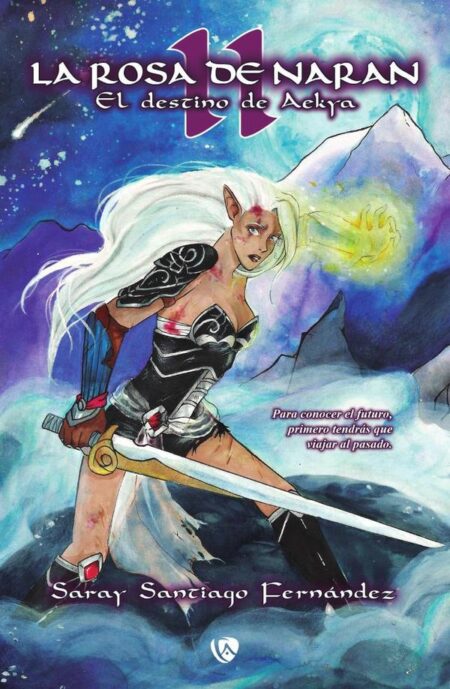 La Rosa de Naran 2:El destino de Aekya