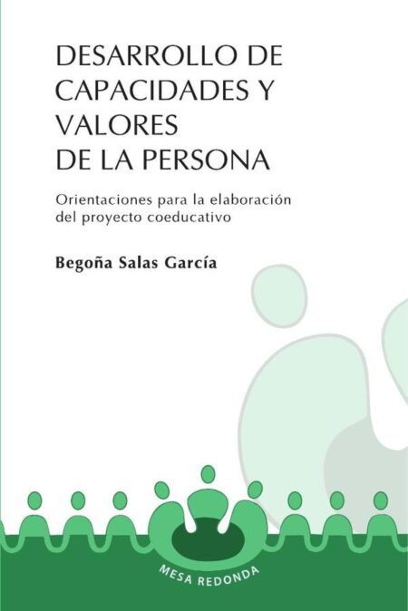 Desarrollo de capacidades y valores de la persona