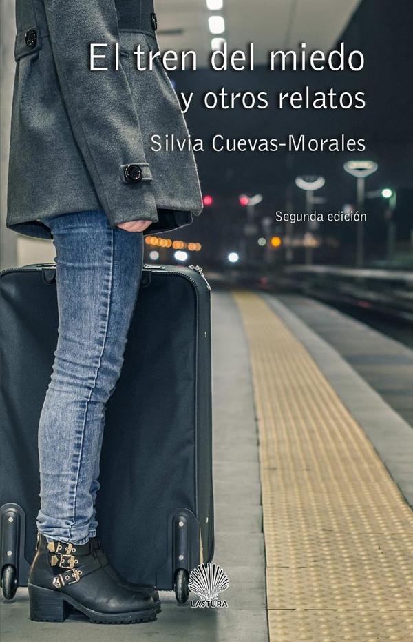 El tren del miedo y otros relatos