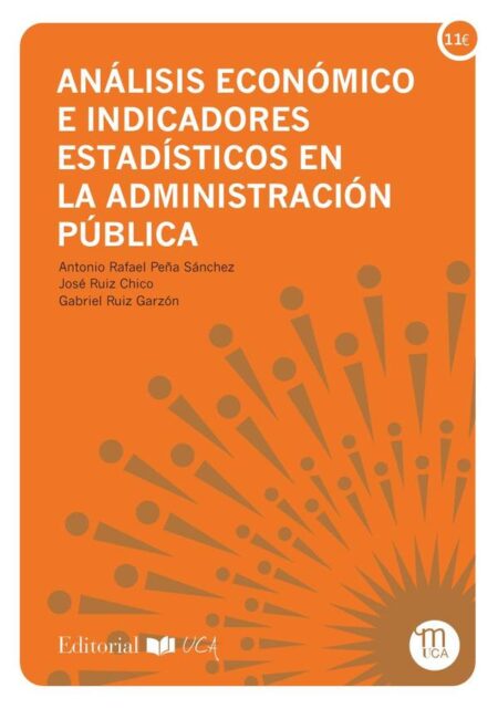 Análisis económico e indicadores estadísticos en la administración pública