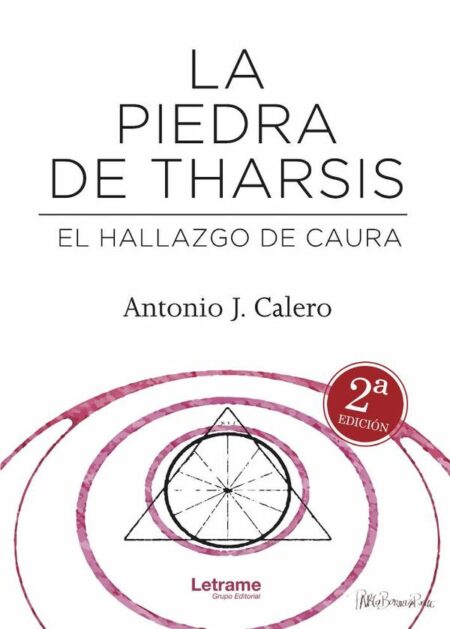 La piedra de Tharsis:El hallazgo de Caura