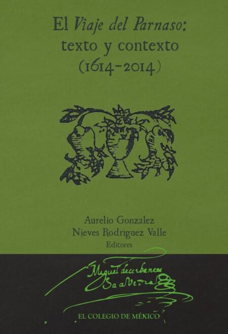 El viaje del parnaso::texto y contexto (1614-2014)