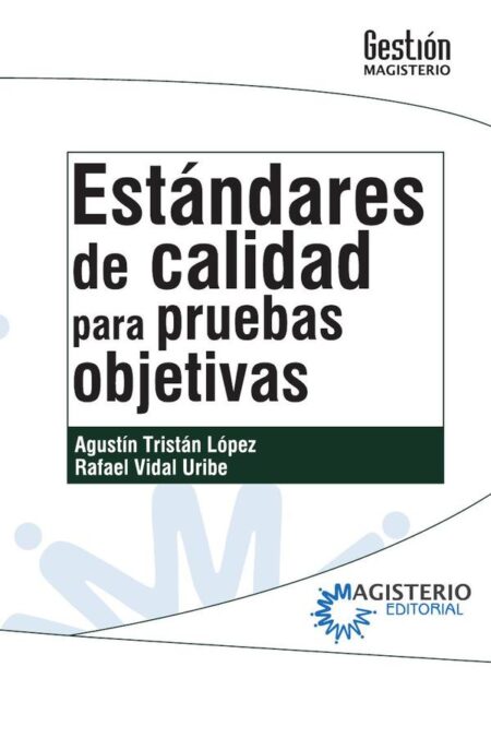 Estándares de calidad para pruebas objetivas