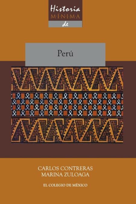 Historia mínima de Perú