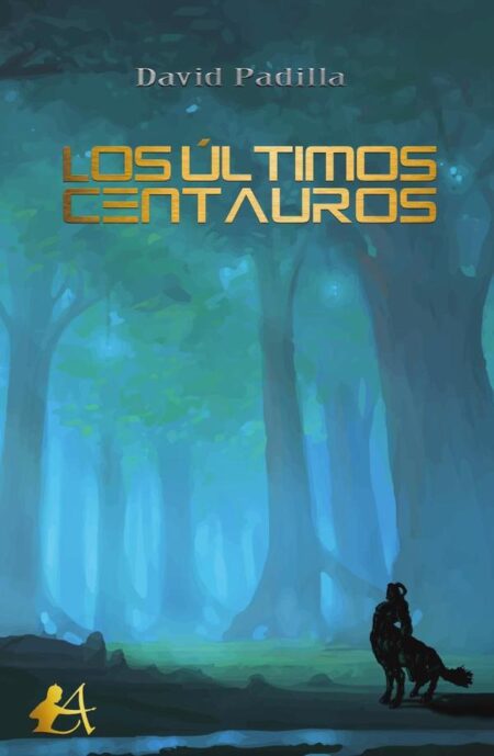 Los últimos centauros