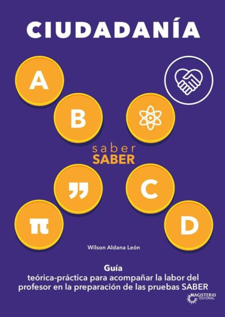 Saber Saber Ciudadanía:Guía del maestro