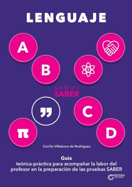 Saber Saber Lenguaje:Guía del maestro