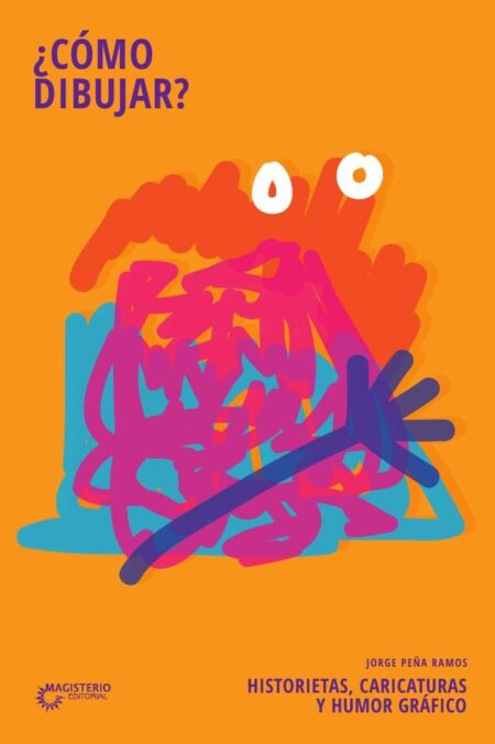 Cómo dibujar:Historietas, caricaturas y humor gráfico