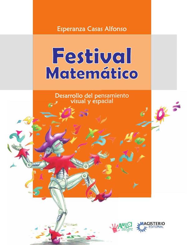 Festival matemático:Desarrollo del pensamiento visual y espacial