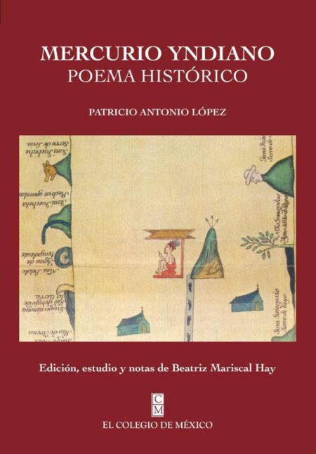 Mercurio Yndiano:Poema histórico