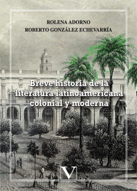 Breve historia de la Literatura Latinoamericana