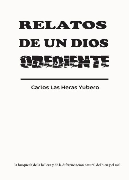 Relatos de un Dios obediente