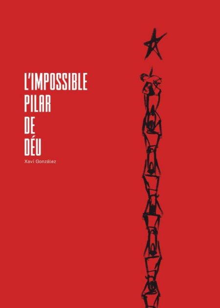 L´impossible pilar de Déu