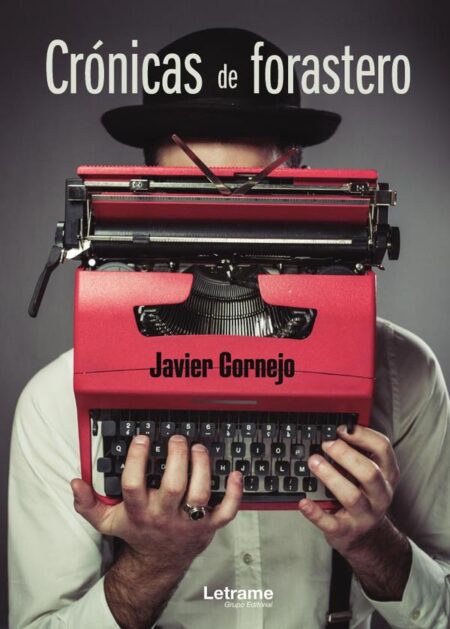 Crónicas de forastero