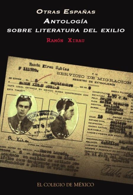 Otras Españas. Antología sobre literatura del exilio