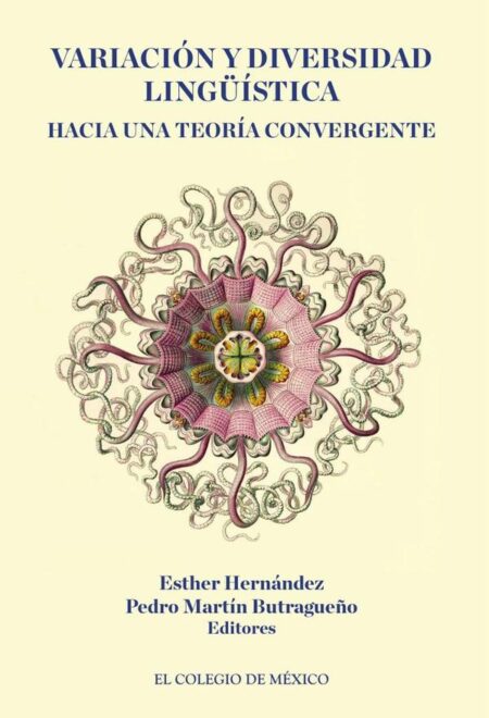 Variación y diversidad lingüística::Hacía una teoría convergente