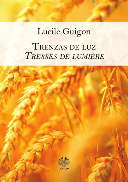 Trenzas de luz / tresses de lumière