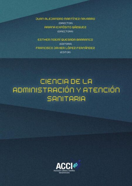 Ciencia de la administración y atención sanitaria