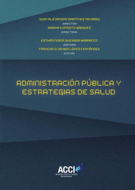 Administración pública y estrategias de salud