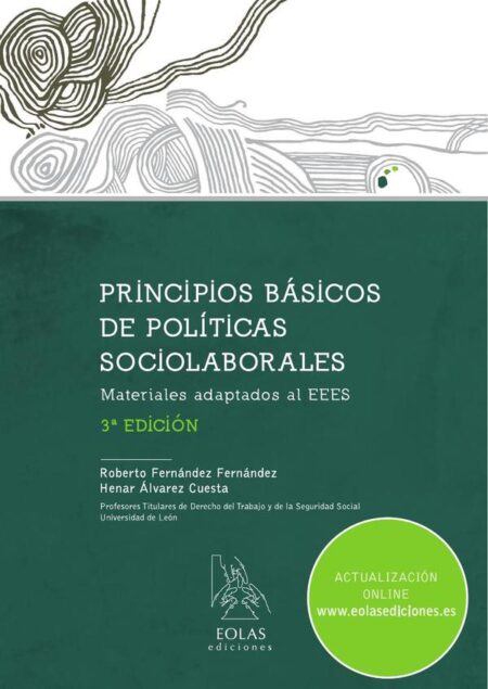 Principios básicos de políticas sociolaborales:MATERIALES ADAPTADOS AL EEES